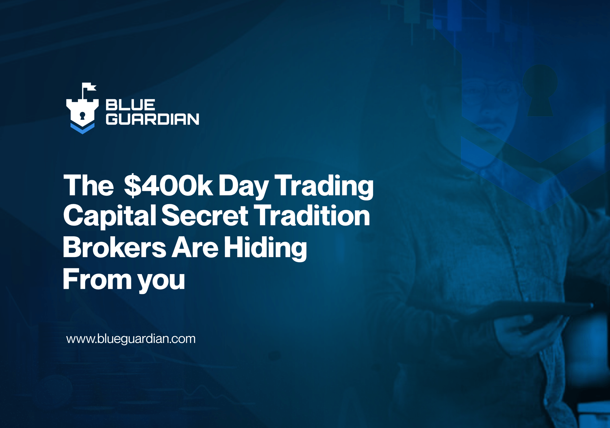 The $400K Day Trading Capital Secret Traditional Brokers Are Hiding From You