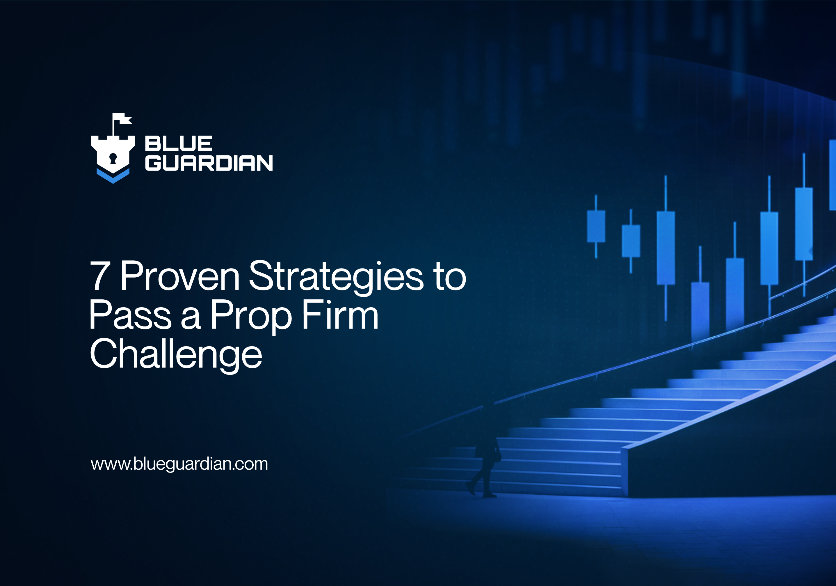 7 proven strategies to pass prop firm challenge 2026