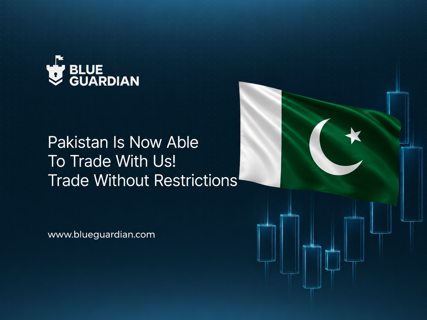 Blue Guardian Is Officially Back in Pakistan: Start Your Funded Account Journey